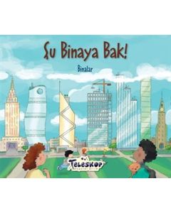 Şu Binaya Bak! - Binalar