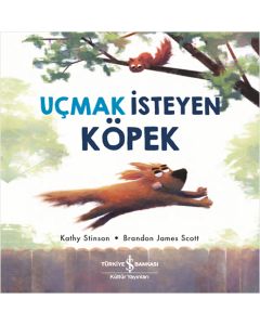 Uçmak İsteyen Köpek