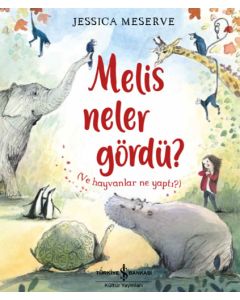 Melis Neler Gördü?