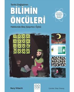 Tarihi Değiştiren Bilimin Öncüleri Hakkında Beş Şaşırtıcı Öykü