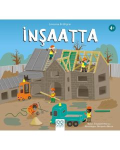Larousse İlk Bilgiler - İnşaatta 