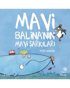 Mavi Balina’nın Mavi Şarkıları