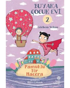 Buyaka Çocuk Evi 2 - Pamuklu Bir Macera