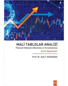 Mali Tablolar Analizi - Finansal Tabloların Okunması ve Yorumlanması 