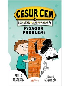 Cesur Cem ve Beceriksiz Kahramanlar 4 - Pisagor Problemi (Ciltli)