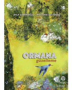 Ormana Güzelleme