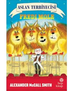Aslan Terbiyecisi Fredi Mole