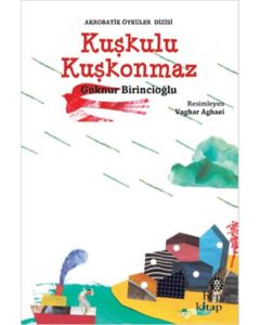 Akrobatik Öyküler Dizisi - Kuşkulu Kuşkonmaz