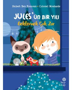 Jules’ün Bir Yılı - Beklemek Çok Zor
