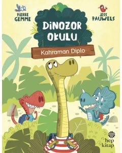 Dinozor Okulu - Kahraman Diplo