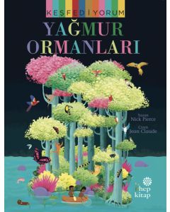 Keşfediyorum - Yağmur Ormanları
