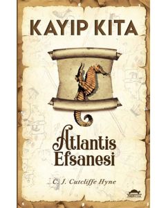 Kayıp Kıta - Atlantis Efsanesi