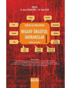 Turizm İşletmelerinde Negatif Örgütsel Davranışlar 1