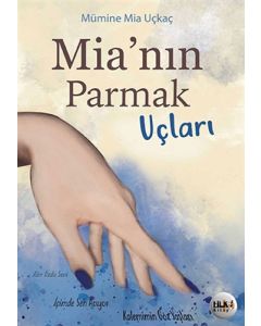 Mia'nın Parmak Uçları