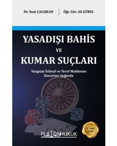 Yasadışı Bahis ve Kumar Suçları