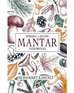 İstiridye ve Kültür Mantar Yetiştiriciliği