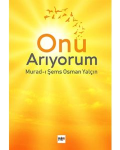 Onu Arıyorum