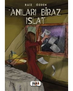 Anıları Biraz Islat