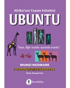 Afrika’nın Yaşam Felsefesi Ubuntu