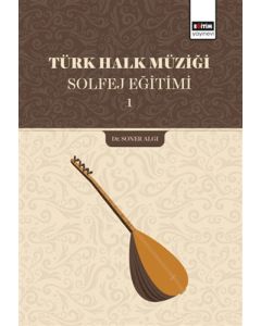 Türk Halk Müziği Solfej Eğitimi 1