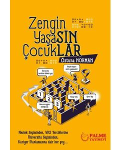 Zengin Yaşasın Çocuklar