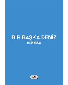 Bir Başka Deniz