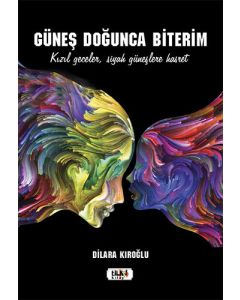 Güneş Doğunca Biterim