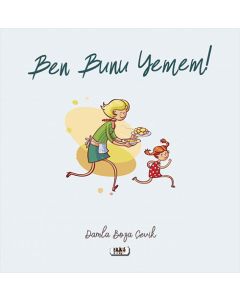 Ben Bunu Yemem !