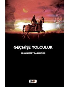 Geçmişe Yolculuk