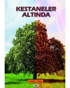 Kestaneler Altında