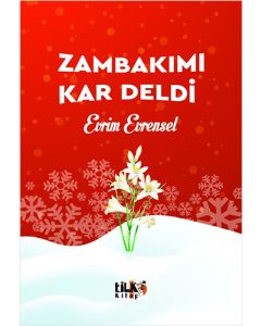 Zambakımı Kar Deldi