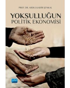 Yoksulluğun Politik Ekonomisi