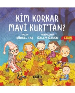 Kim Korkar Mavi Kurt'tan?