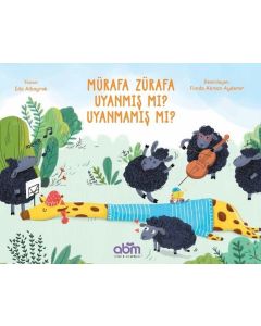 Mürafa Zürafa Uyanmış Mı? Uyanmamış Mı?