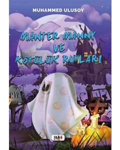 Manter Manny ve Kötülük Ruhları