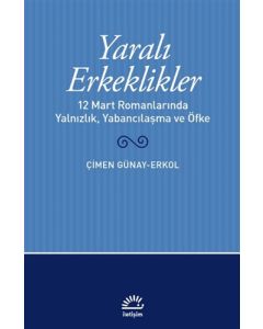 Yaralı Erkeklikler