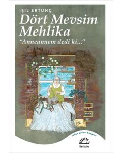 Dört Mevsim Mehlika