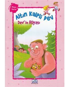 Altın Kalpli Dev - Dev'in Rüyası
