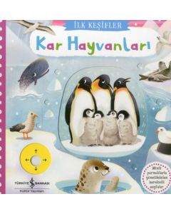 İlk Keşifler - Kar Hayvanları (Ciltli)