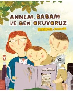 Annem Babam ve Ben Okuyoruz