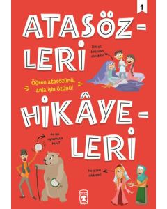 Atasözleri Hikayeleri - 1