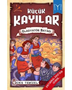 Küçük Kayılar - Gladyatör Batağı