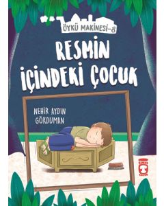 Öykü Makinesi 8 - Resmin İçindeki Çocuk