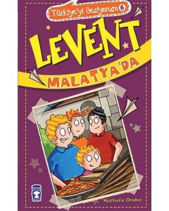 Türkiye'yi Geziyorum 6 - Levent Malatya'da
