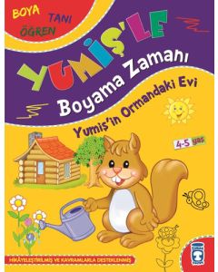 Yumiş'le Boyama Zamanı - Yumiş'in Ormandaki Evi