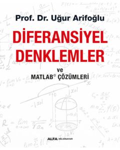 Diferansiyel Denklemler ve Matlab Çözümleri 