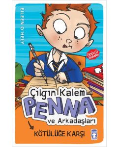 Çılgın Kalem Penna ve Arkadaşları - Kötülüğe Karşı