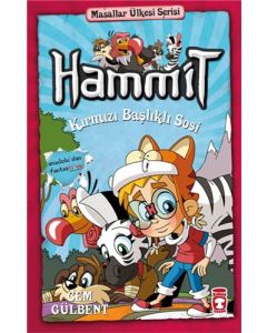 Hammit 2 Masallar Ülkesi Serisi - Hammit Kırmızı Başlıklı Sosi 