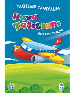 Taşıtları Tanıyalım - Hava Taşıtları Boyama Zamanı 