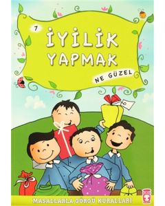 İyilik Yapmak Ne Güzel